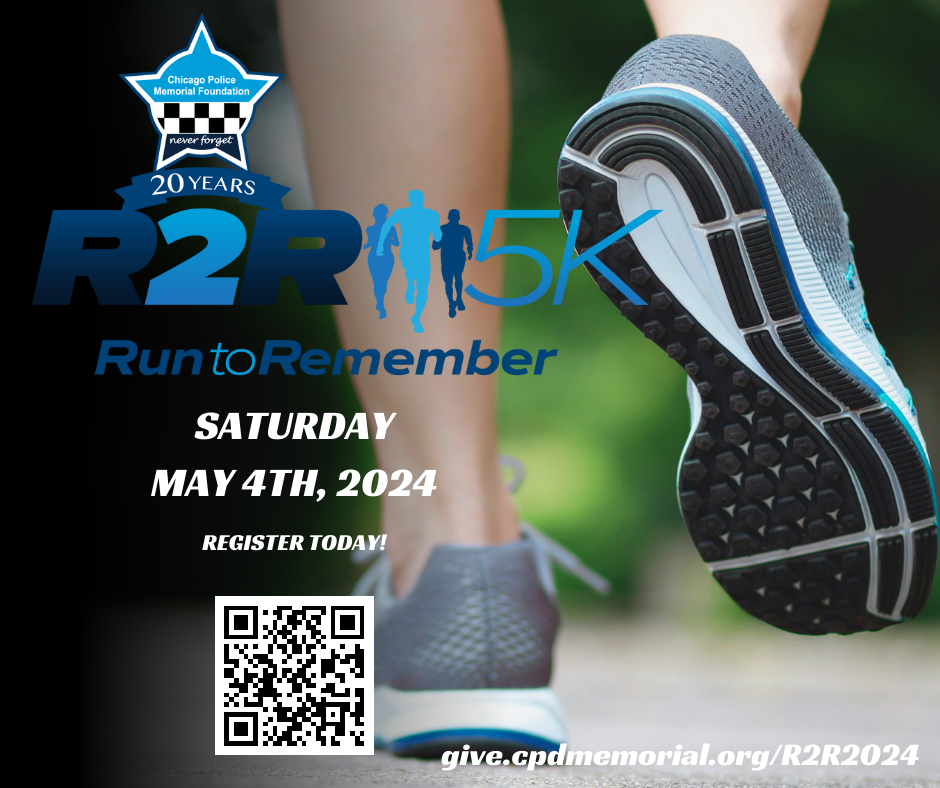 20th Annual Run to Remember Chicago Police Memorial Foundation — RNRA